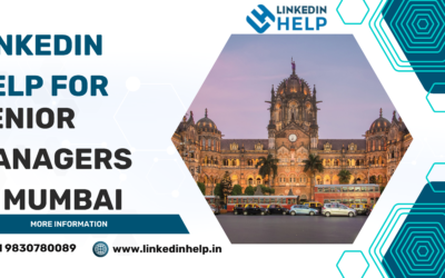LinkedIn help for senior managers in Mumbai